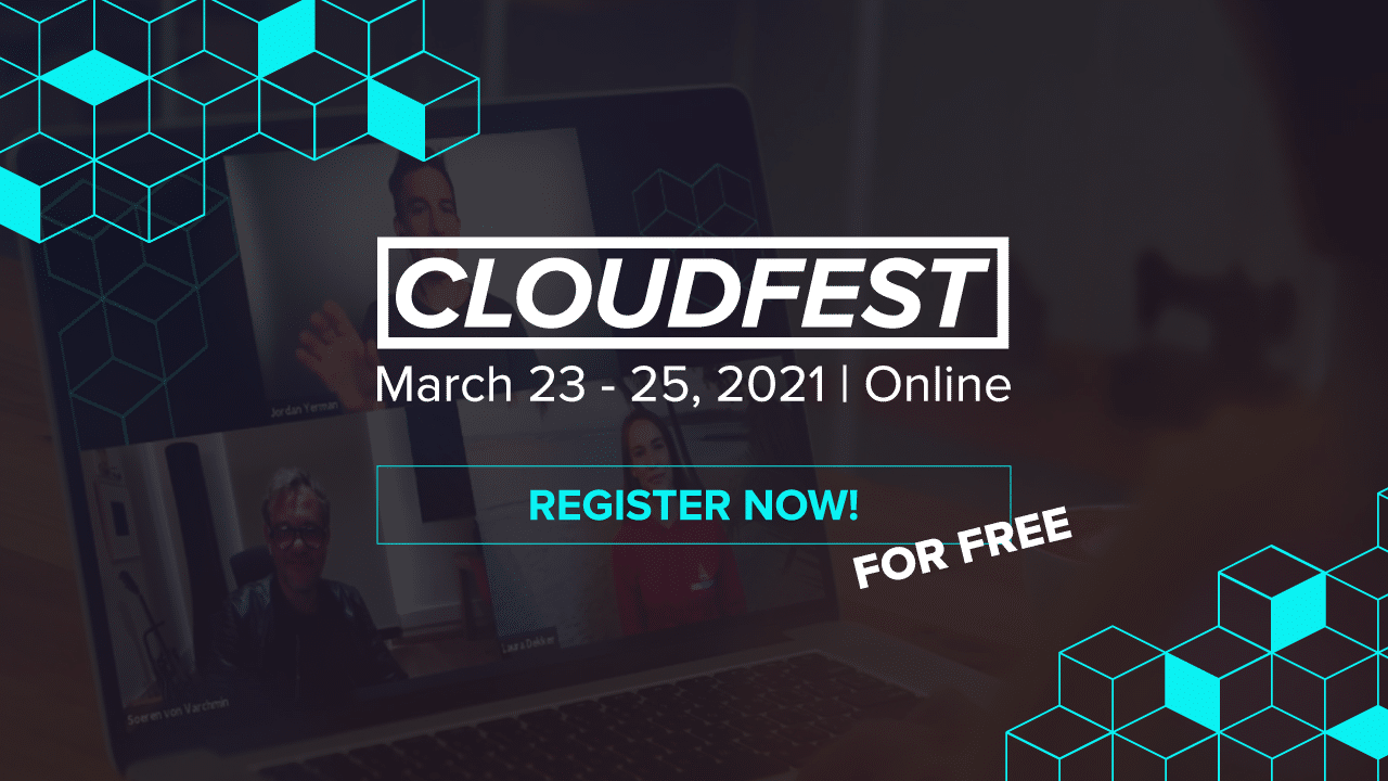 Cloudfest 21 Register Now For Free Join Us March 23 25 Online Cloudfest 21 Register Now For Free Join Us March 23 25 Online
